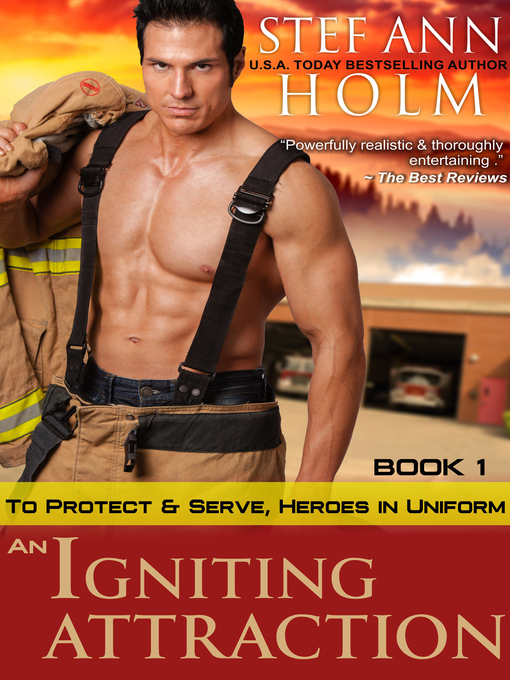 Title details for An Igniting Attraction by Stef Ann Holm - Available